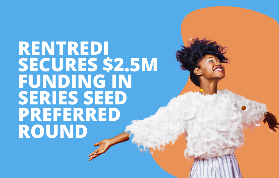 text reads: RentRedi secures $2.5M funding in series seed preferred round