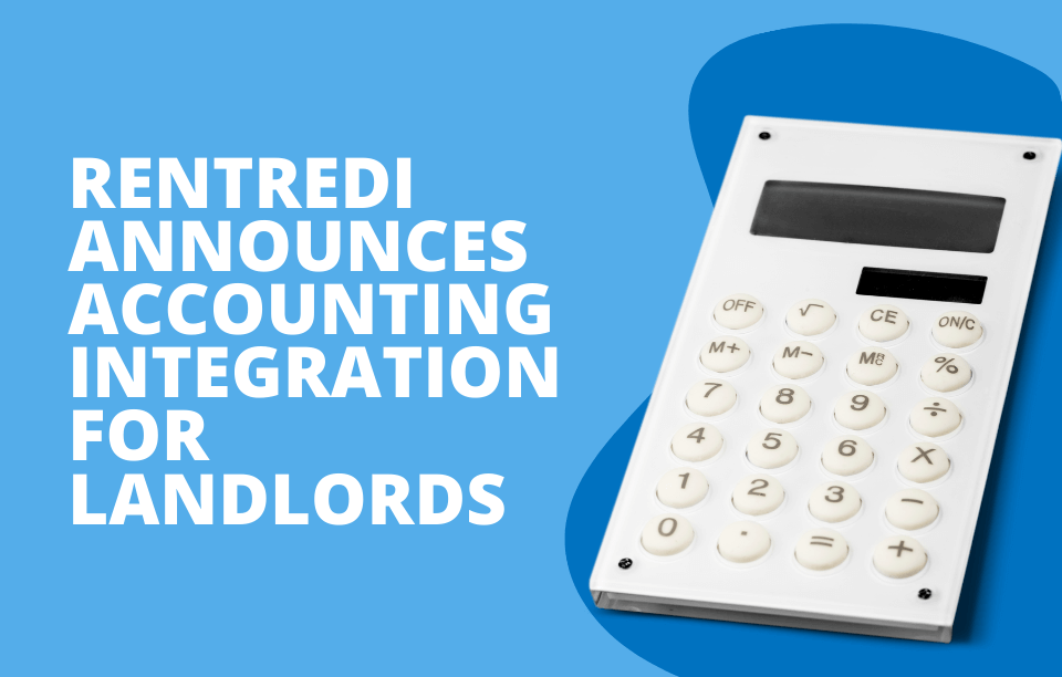 text reads: rentredi accounting integration launched for landlords