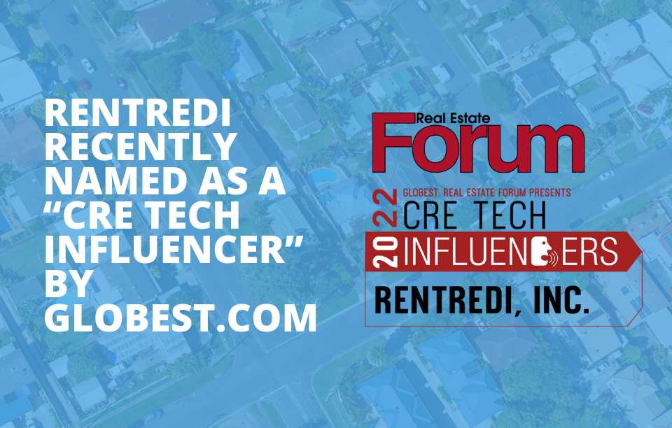text on image reads: RentRedi Recently Named as a “CRE Tech Influencer” by GlobeSt.com